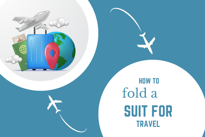 how to fold a suit for travel